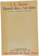 Delcampe - Quand Dire C'est Faire - Tranduction Et Introduction De Gilles Lane - Psychology/Philosophy