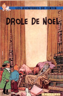 Delcampe - TINTIN Drole De Noël Casterman Dos Vierge Non Voyagé (2 Scans) N° 14 \MP7114 - Comicfiguren