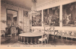 Delcampe - 60 COMPIEGNE CHATEAU DE COMPIEGNE SALLE DU CONSEIL DES MINIS - Compiegne