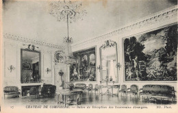 Delcampe - 60 COMPIEGNE SALON DE RECEPTION DES SOUVERAINS ETRANGERS CHA - Compiegne