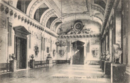 Delcampe - 60 COMPIEGNE CHATEAU DE COMPIEGNE SALLE DES GARDES - Compiegne