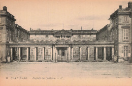 Delcampe - 60 COMPIEGNE FACADE DU CHATEAU - Compiegne