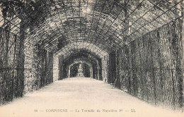 Delcampe - 60 COMPIEGNE LA TONNELLE DE NAPOLEON IER - Compiegne