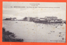 Delcampe - 38507 ◉ MONTPELLIER 34-Héraul ◉ Premières Cabanes Inondées Inondations MIDI Novembre 1907 Crue LEZ ◉ BALLIVAT ALBAILLE - Montpellier