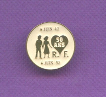 Delcampe - Rare Pins Armee Militaire ? Republique Francaise Rf 6 Juin 1942 - 1992 50 Ans Q502 - Administrations