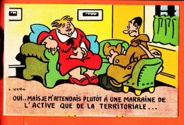 Delcampe - 15882 ◉ Humour Bidasse KERN ◉ M'attendais Plutot Marraine ACTIVE Que TERRITORIALE ◉ NOYER Coll Comique Militaire 135 - Humor