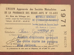 Delcampe - Carte électeur Ou Adhèrent Mutuelle Pharmacie Beaux-Arts Marseille 1971 Genevieve Blanc MGEN 13 - Tessere Associative