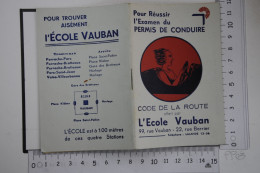 Delcampe - Petit Livret Publicitaire Code De La Route Offert Par L'Auto Ecole VAUBAN Lyon Cours Pour Les Dames 1936 Pub ROSENGARD - Publicidad