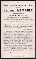 Delcampe - Généalogie - Faire Part De Décès - Doodsprentje - Celine Lemaire Veuve De Louis Moulin - 1867 + 1925 - Todesanzeige