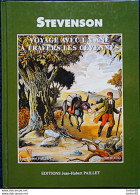 Delcampe - Robert Louis Stevenson - Voyage Avec Un âne à Travers Les Cévennes - Editions Jean-Hubert PAILLET - ( 1998 ) . - Autres & Non Classés