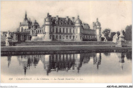 Delcampe - ADEP5-60-0386 - CHANTILLY - Le Château - La Façade Nord-Est - Chantilly