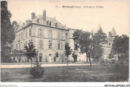 Delcampe - AEYP3-60-0216 - BRETEUIL - Oise - Château Et Abbaye - Breteuil
