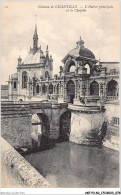 Delcampe - AKFP3-0218-60 - CHANTILLY - Chateau - L'entrée Principale Et La Chapelle - Chantilly