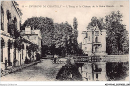 Delcampe - AEYP5-60-0409 - Environs De CHANTILLY - L'etang Et Le Château De La Reine Blanche - Chantilly