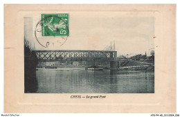 Delcampe - ATKP4-0361-60 - CREIL - Le Grand Pont - Creil