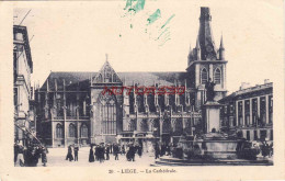 Delcampe - CPA LIEGE - LA CATHEDRALE - Lüttich