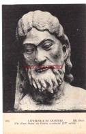Delcampe - CPA CHARTRES - CATHEDRALE - TETE DE STATUE - Chartres