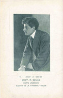 Delcampe - ARMENIE - S21618 - Doct. R. Sevag - Poète Arménien - Martyr De La Tyrannie Turque - Armenien