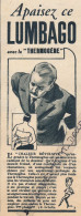 Delcampe - Ancienne Publicité (1940) : THERMOGÈNE, Apaisez Ce Lumbago, Chaleur Révulsive - Publicités