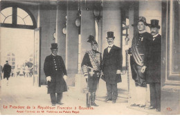 Delcampe - Belgique - N°72644 - Le Président De La Rép. Française à BRUXELLES - Avant L'arrivée De Mr Fallières Au Palais Royal - Brüssel (Stadt)