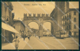 Delcampe - Verona Città Portoni Del Brà Tram Cartolina QT4302 - Verona