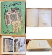 Delcampe - ESCRIBIENDO LA BIBLIA. JOSE FLORES. Editorial Evangeliaca - Religion &  Esoterik