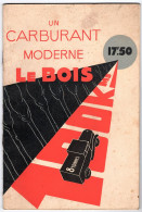 Delcampe - Promotion Du Gazogène Comme Carburant " Gaz Des Forêts " Le Bois Carburant Moderne.association Nationale Du Bois. - Trucks