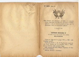 Delcampe - R.D 1/11/1874 Uffici E Autorità Ministero Lavori Pubblici Uso Francobolli Di Stato Per Affrancatura Delle Corrispondenze - Décrets & Lois