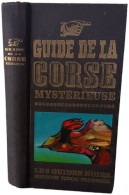 Delcampe - Guide De La Corse Mystérieuse - Unclassified
