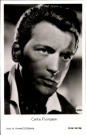Delcampe - CPA Schauspieler Carlos Thompson, Portrait, Franziska - Schauspieler