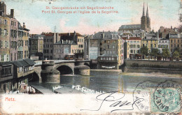 Delcampe - 57 METZ ST GEORGENBRUCKE - Metz