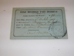 Delcampe - Carte D'Eléve Section Bâtiment De L'Ecole Nationale D'Art Décoratif -  1ère Année 1932 / 1933 - Tessere Associative