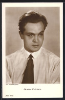 Delcampe - AK Schauspieler Gustav Fröhlich In Hemd Und Krawatte Porträtiert - Schauspieler