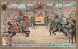 Delcampe - Chromo LIEBIG - Divertissements Et Fêtes Au Moyen-âge -grand Tournoi A Rome - Liebig