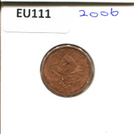 Delcampe - 2 EURO CENTS 2006 FRANCIA FRANCE Moneda #EU111 - France