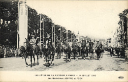 Delcampe - CPA Militaria Les Fetes De La Victoire A Paris 14 Juillet 1919 Les Marechaux Joffre Et Foch - Personaggi