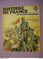 Delcampe - 1977 BD Bande Dessinée FR3 LAROUSSE Histoire De France N°6 (3 Photos) Voir Description - Sonstige & Ohne Zuordnung