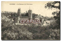 Delcampe - CPA Fougeres Le Chateau Et La Ville Haute - Fougeres