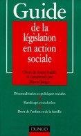 Delcampe - Guide De La Législation En Action Sociale (1999) De Marcel Jaeger - Recht