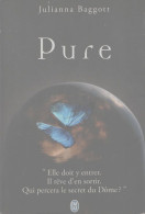 Delcampe - Pure (2012) De Julianna Baggott - Fantastique