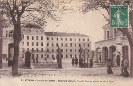 Delcampe - Z++16-(84) AVIGNON - CASERNE DE CHABRAN - BOULEVARD LIMBERT , NOUVELLE CASERNE AFFECTEE AU 58e DE LIGNE - Avignon