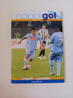Delcampe - Br Rivista Napoli Gol, Partita Napoli-juventus,programma Ufficiale  2011 - Non Classés