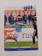 Delcampe - Br Rivista Napoli Gol, Partita Napoli-sampdoria,programma Ufficiale  2011 - Non Classés