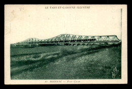 Delcampe - 82 - MOISSAC - LE PONT CACOR - Moissac