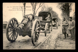 Delcampe - 55 - ENVIRONS DE VERDUN - GUERRE 14/18 - OBUSIERS DE 220 ALLANT VERS LE FRONT - CANON - ARTILLERIE - Verdun