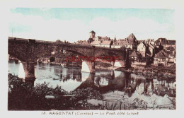 Delcampe - CPA ARGENTAT - CORREZE - LE PONT COTE LEVANT - Argentat