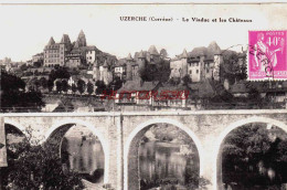 Delcampe - CPA UZERCHE - CORREZE - LE VIADUC ET LES CHATEAUX - Uzerche