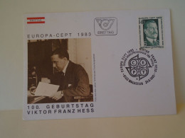 Delcampe - Austria 1983 - Maxicard FDC - 100th Birthday Of Viktor Franz Hess - Nobel Prize - Europa CEPT (Front & Back) - FDC