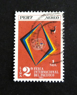 Delcampe - PEROU PERU YT P.A. POSTE AERIENNE 168 OBLITERE - 2e FOIRE INTERNATIONALE DU PACIFIQUE A LIMA - Peru