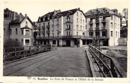 Delcampe - Bouillon – Le Pont De France Et L'Hôtel De La Semois - Bouillon